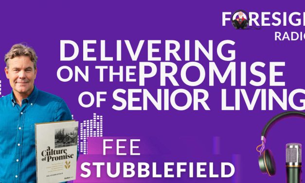 S6 Episode 10 – Delivering on the Promise of Senior Living